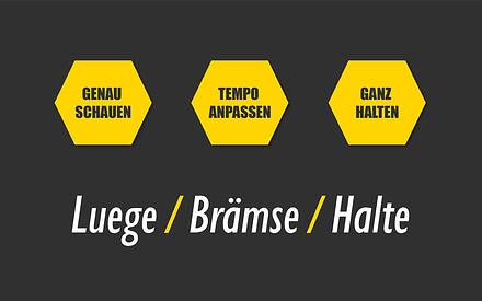 Luege, Brämse, Halte - Schulwegkampagne