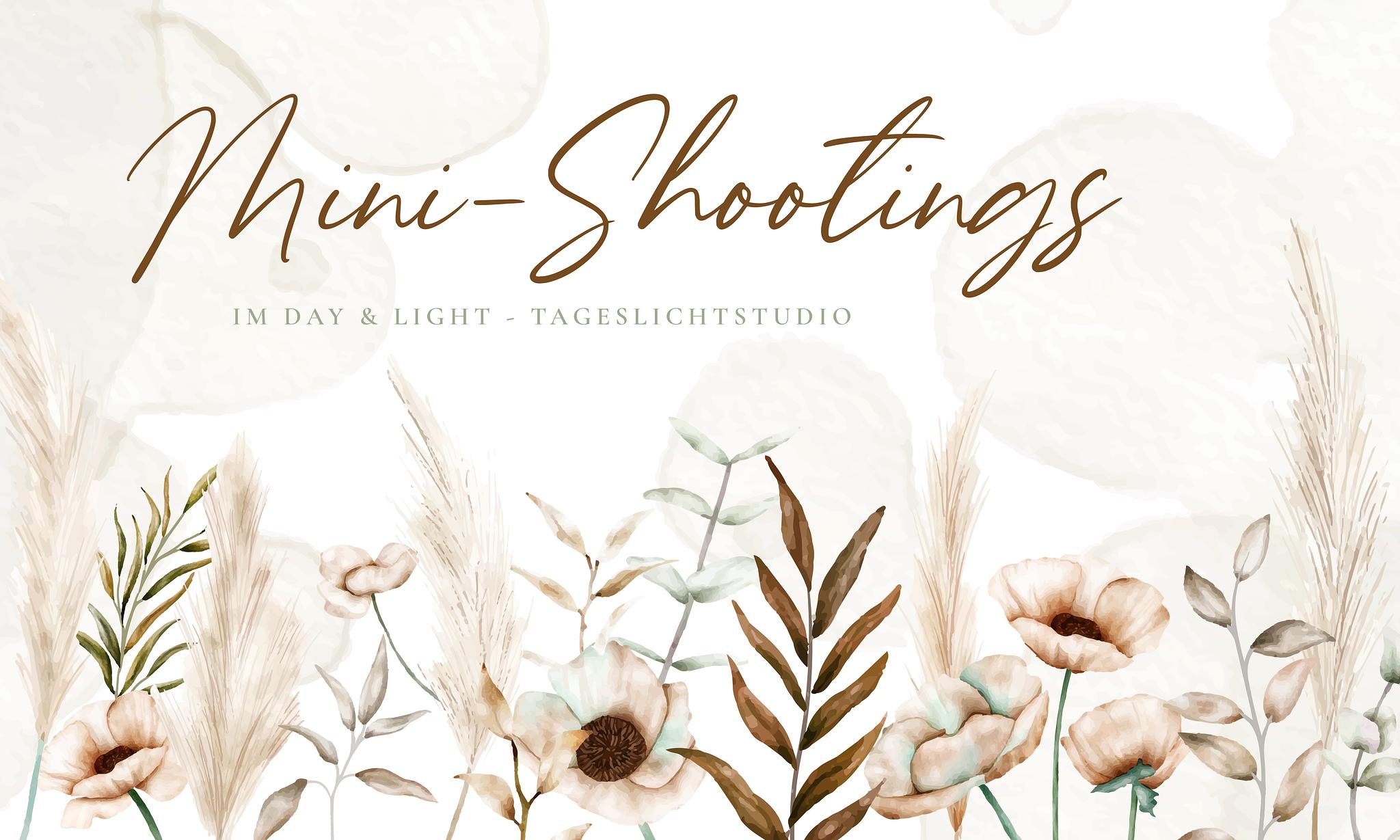 Mini-Shootings im Day & Light