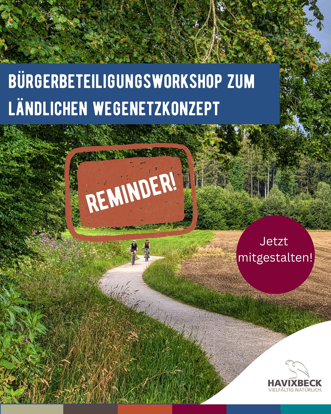 Ihre Ideen für das ländliche Wegenetz sind gefragt!