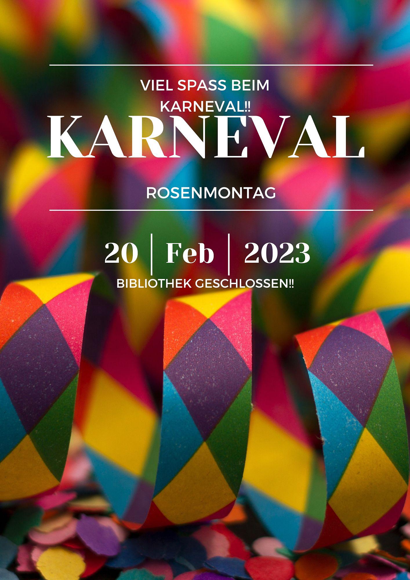 Bibliothek hat an Rosenmontag geschlossen